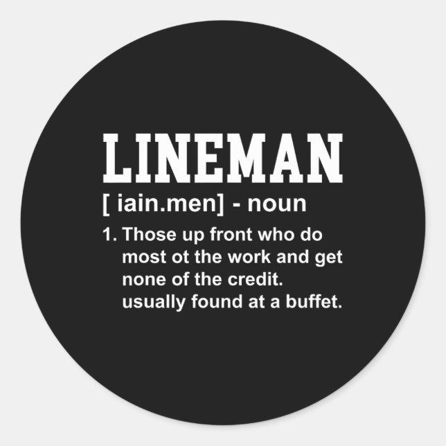 Sticker Rond Football Lineman Définition Drôle Offensive Linema (Devant)