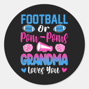 Sticker Rond Football Ou Pom Poms Grand-Mère Vous Aime Genre Re