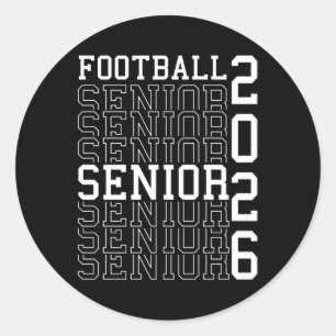 Sticker Rond Football Senior Night Football Senior 2026 Graduat