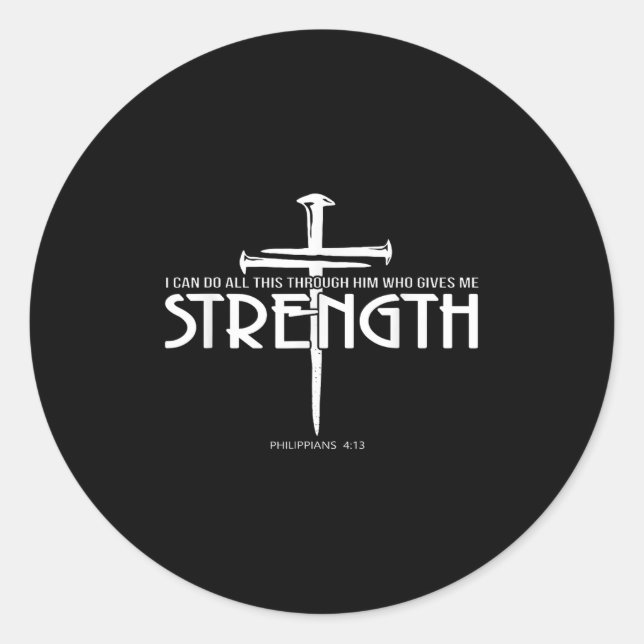 Sticker Rond Force Et Clou Croix Bible Verse Christian (Devant)