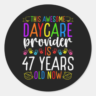 Sticker Rond Fournisseur de garderie de 47 ans Anniversaire Gar