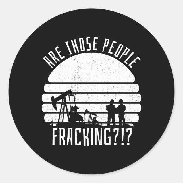 Sticker Rond Fracture de forage d'huile (Devant)