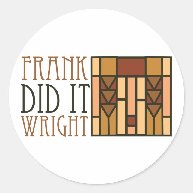 Sticker Rond Frank L'A Fait Bien (Devant)