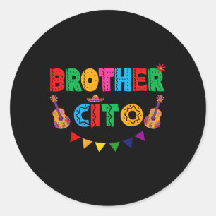 Sticker Rond Frère Cito Cinco De Mayo Parti Mexicain Fiesta Me