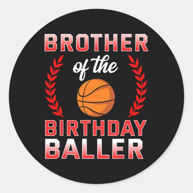 Sticker Rond Frère De L'Anniversaire Garçon Bysketbyll Annivers (Devant)