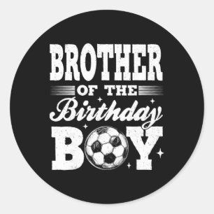 Sticker Rond Frère du garçon d'anniversaire Soccer famille appa