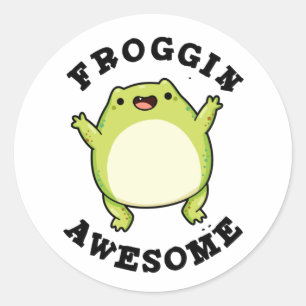 Sticker Rond Froggin Awesome Funky Frog Pun