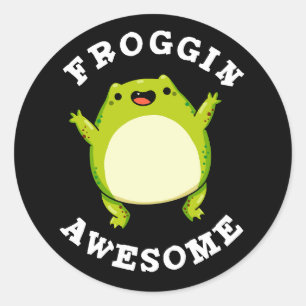 Sticker Rond Froggin Awesome Funny Frog Pun Dark BG