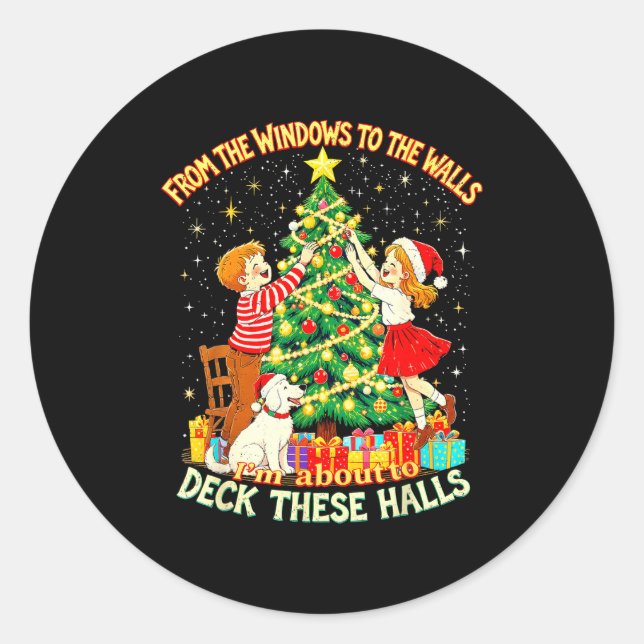 Sticker Rond From The Windows To Walls Deck These Halls Christm (Devant)