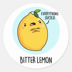 Sticker Rond Fruit amer Citron amusant Pun de fruits