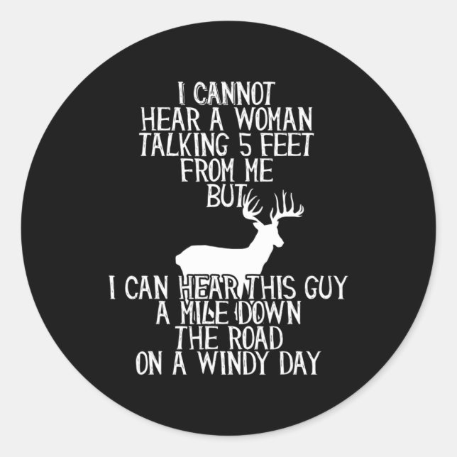 Sticker Rond Fun Hunting  For Hunters Who Have Selective Hearin (Devant)