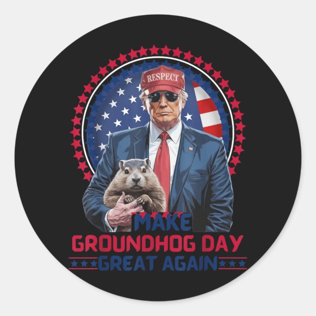 Sticker Rond Funky Cool Trump Groundhog Make Groundhog Day Grea (Devant)
