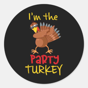 Sticker Rond Funky Party Turquie Matching Family Group Thanksgi