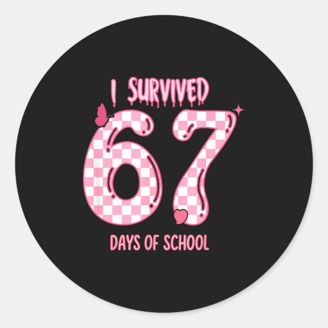 Sticker Rond Funny 67 Days Of School Meme For Teachers And Stud (Devant)