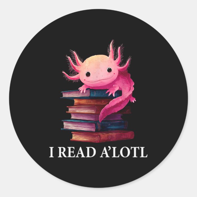 Sticker Rond Funny Axolotl Book Lover Librarian Reading Library (Devant)