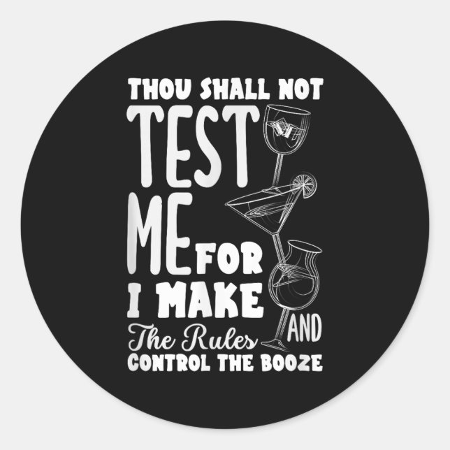 Sticker Rond Funny Bartender Thou Shall Not Test Me Quote  (Devant)