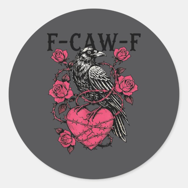 Sticker Rond Funny Black Bird F-caw-f Anti Valentines Day Singl (Devant)