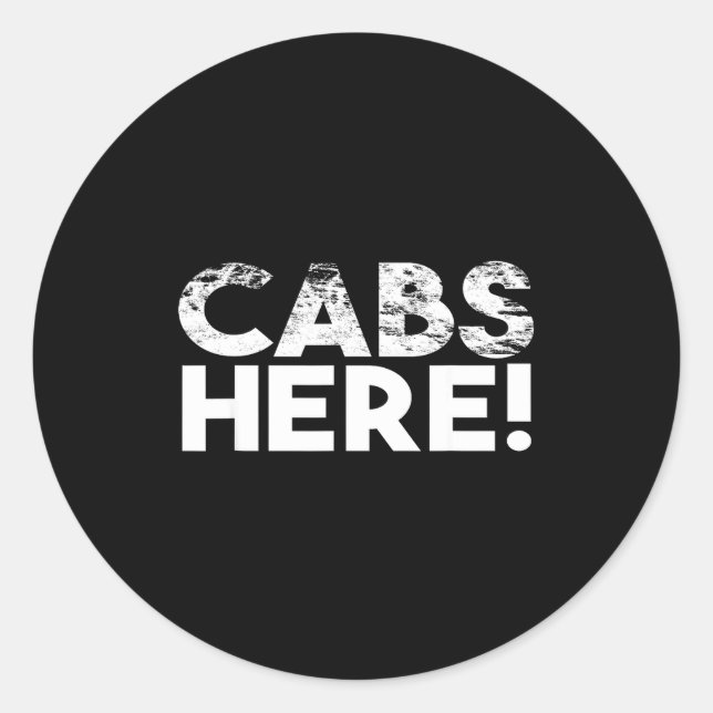 Sticker Rond Funny Cabs Here - Funny Guido New Jersey Gtl Shore (Devant)