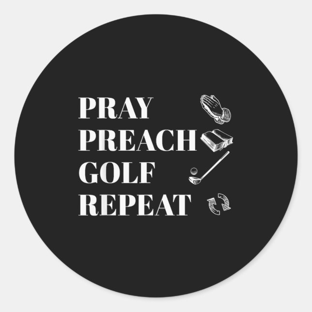 Sticker Rond Funny Christian Pray Preach Golf Repeat Pastor Min (Devant)
