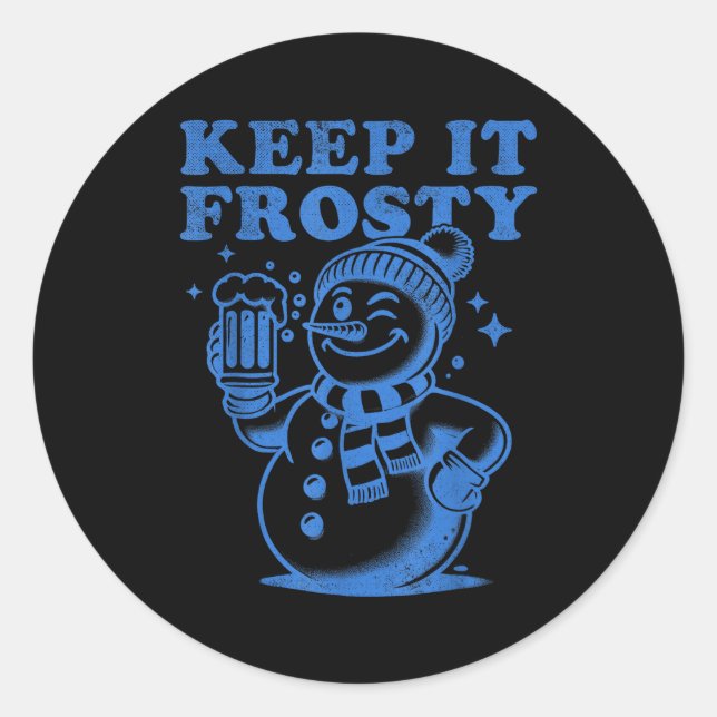Sticker Rond Funny Christmas Snowman Keep It Frosty  (Devant)