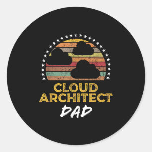 Sticker Rond Funny Cloud Architect Papa, Data Center Tech Citat