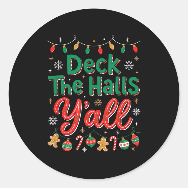 Sticker Rond Funny Deck The Halls Y’all Christmas Humor  (Devant)