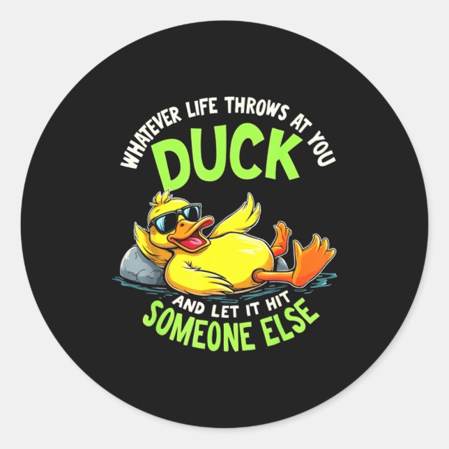 Sticker Rond Funny Duck Graphic Tees Men Women Teens Funny Quot (Devant)