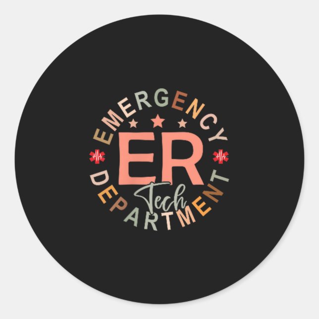 Sticker Rond Funny Emergency Department Tech Emergency Room Tec (Devant)