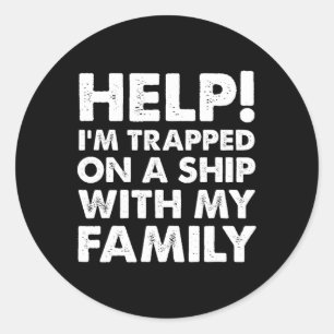 Sticker Rond Funny Family Cruise Shirt Correspondant Vacances C
