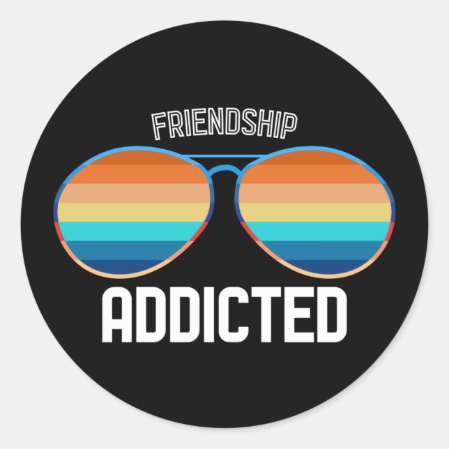 Sticker Rond Funny Friendship Addicted (Devant)