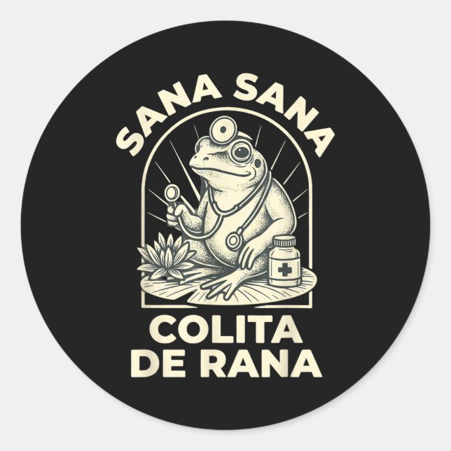 Sticker Rond Funny Frog Sana Sana Colita De Rana Cute Mexican N (Devant)