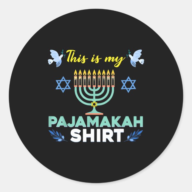Sticker Rond Funny Hanukkah Pajama Shirt This Is My Pajamakah G (Devant)