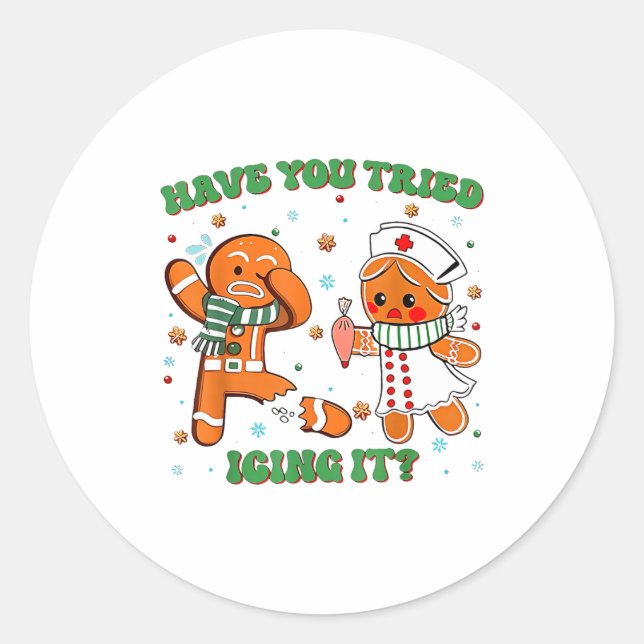 Sticker Rond Funny Have You Tried Icing It Gingerbread Nurse Ch (Devant)