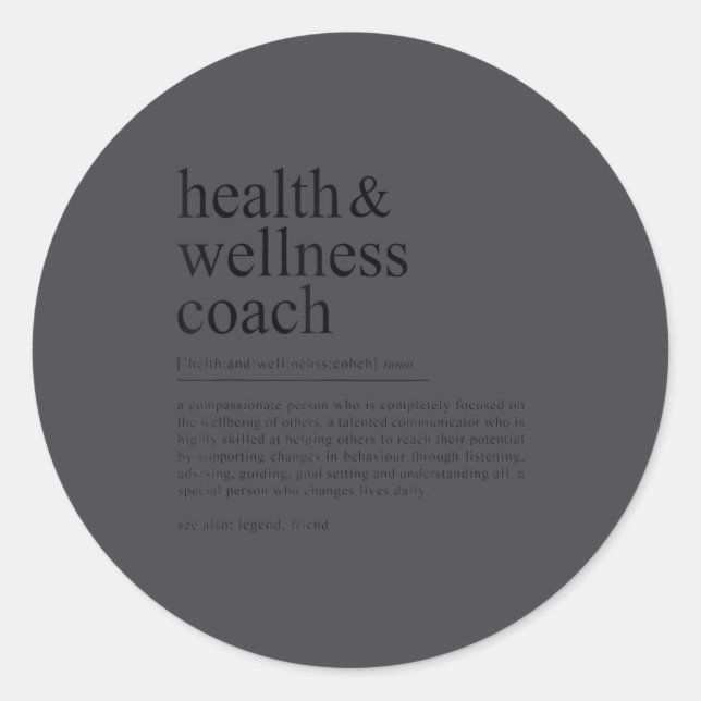 Sticker Rond Funny Health Wellness Coach Quote Definition  (Devant)