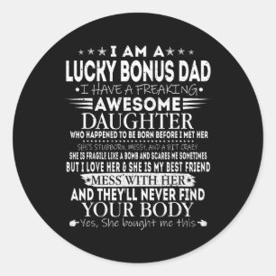 Sticker Rond Funny Lucky Bonus Papa Tee De Fille Fa
