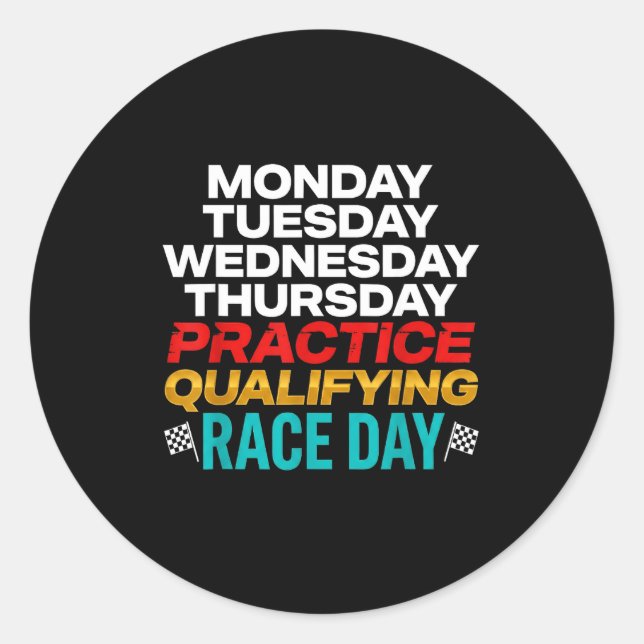 Sticker Rond Funny Monday Tuesday Thursday Practice Qualifying  (Devant)