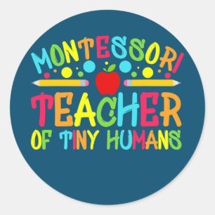 Sticker Rond Funny Montessori Enseignant Montessori Retour