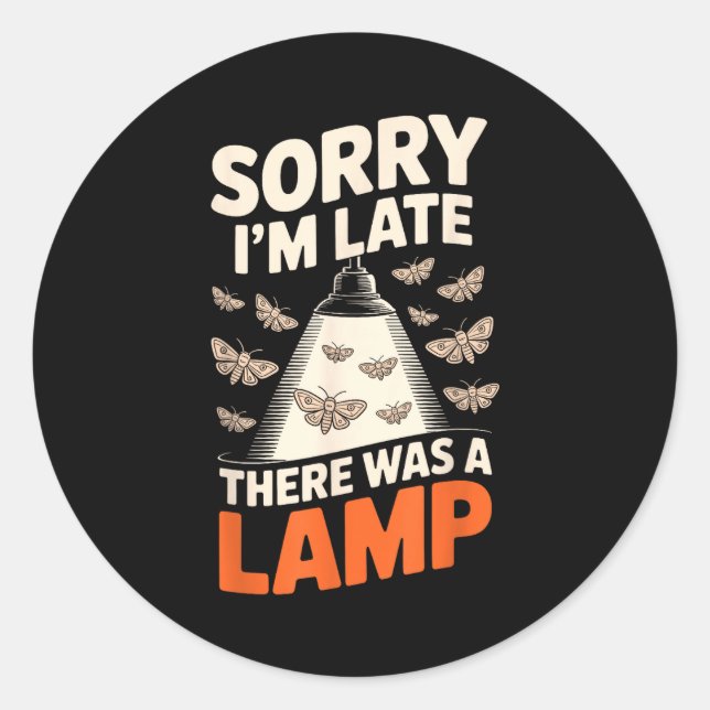 Sticker Rond Funny Moth Collector Collecting Ledopterology Men  (Devant)