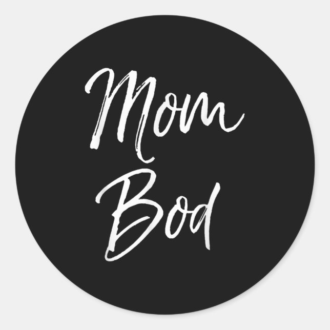 Sticker Rond Funny Mother's Day Gift Saying Hilarious Mom Quote (Devant)