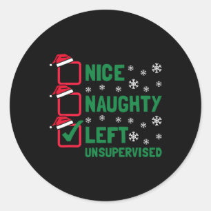 Sticker Rond Funny Nice Naughty Laissé Sans Surveillance Noël S