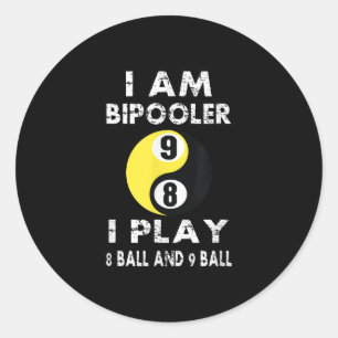 Sticker Rond Funny Pool Billiards Billiard Je suis Bipooleur