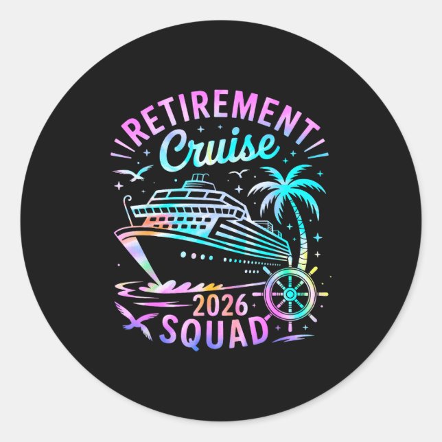 Sticker Rond Funny Retirement Cruise 2026 Squad Tie Dye Retired (Devant)