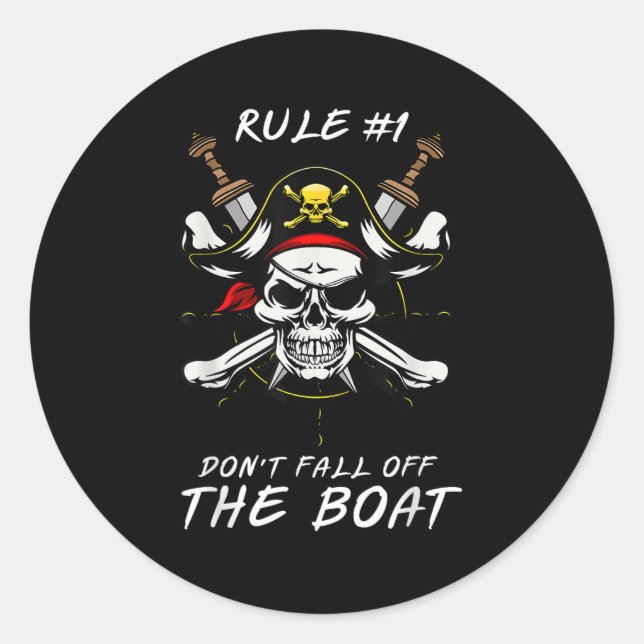 Sticker Rond Funny Rule #1 Don't Fall Off The Boat Cruise Rate  (Devant)