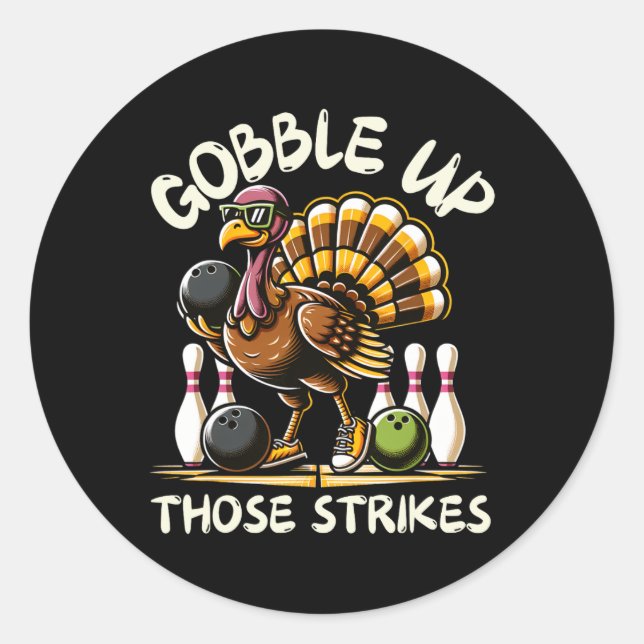 Sticker Rond Funny Saying Turkey Playing Bowling Thanksgiving H (Devant)