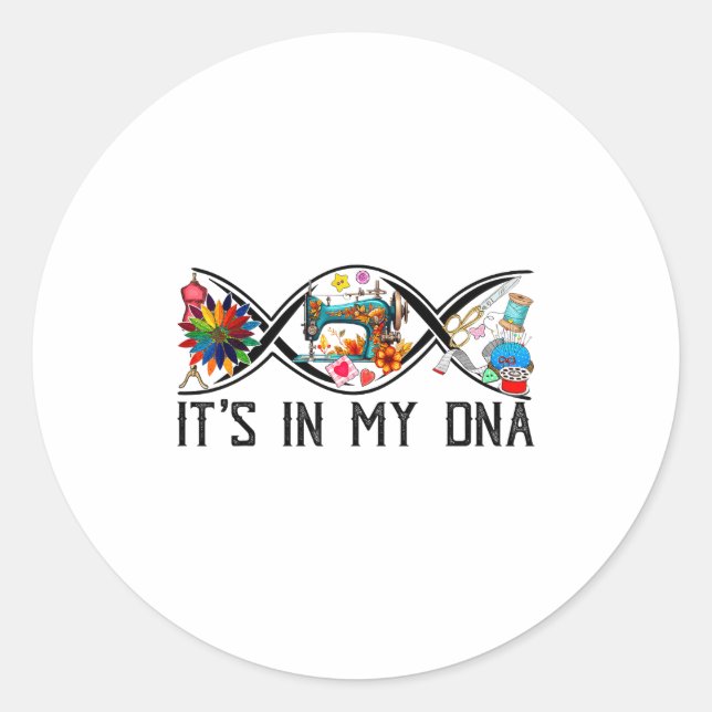 Sticker Rond Funny Sewing Quilter Sewer Dna Quilting Hobby Craf (Devant)
