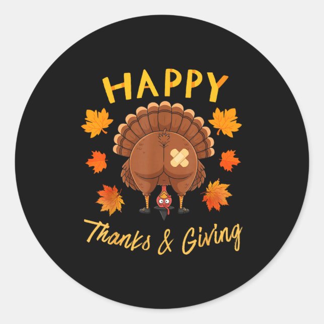 Sticker Rond Funny Thanksgiving Guess What Turkey Butt  (Devant)