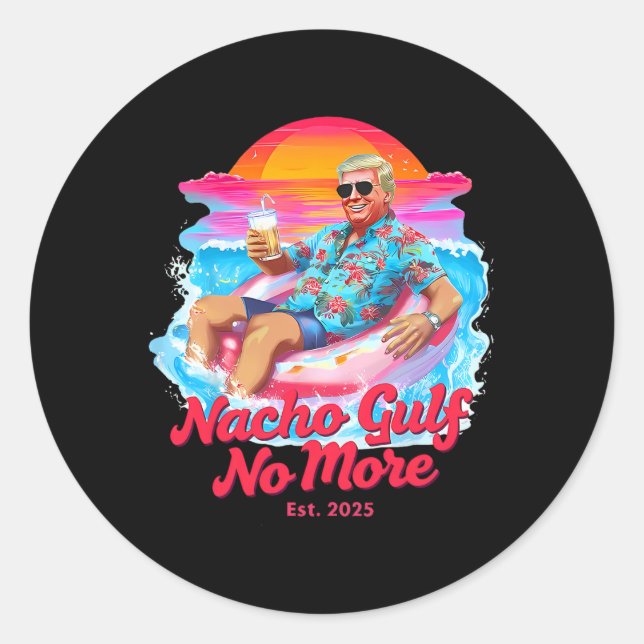 Sticker Rond Funny Trump Float Graphic - Nacho Gulf No More Mem (Devant)