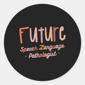 Sticker Rond Futur discours Langue Pathologiste Slpa