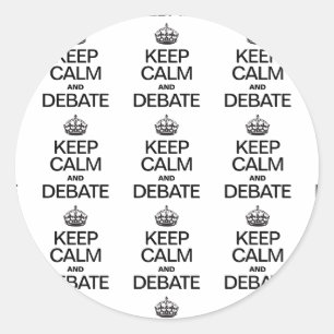 STICKER ROND GARDER CALME ET DÉBAT