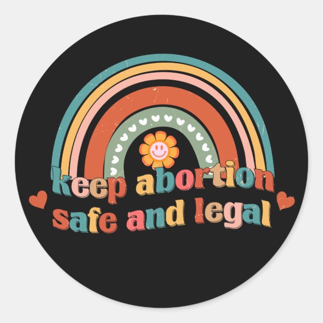 Sticker Rond Garder L'Avortement Sûr Et Légal (Devant)